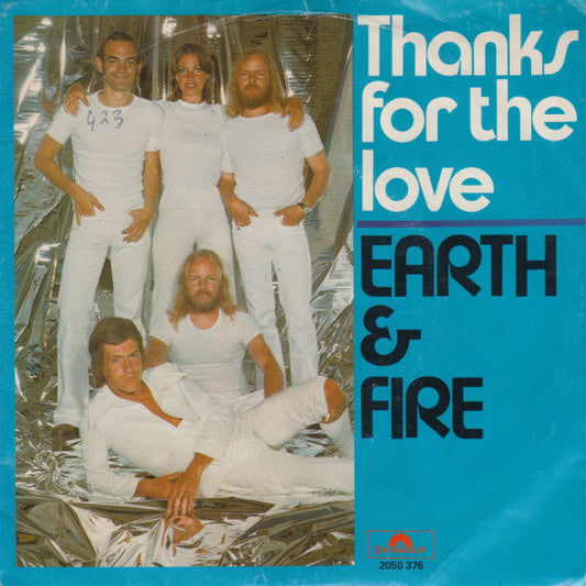 Earth & Fire - Thanks For The Love 28068 Vinyl Singles Goede Staat