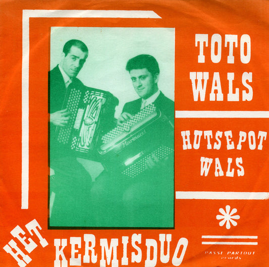 Kermisduo - Toto Wals 32581 Vinyl Singles Goede Staat