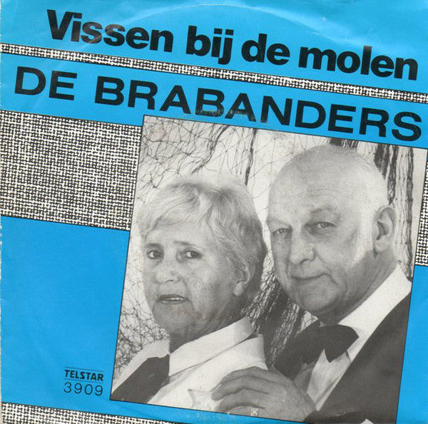 Brabanders - Vissen Bij De Molen 24600 29107 Vinyl Singles Goede Staat