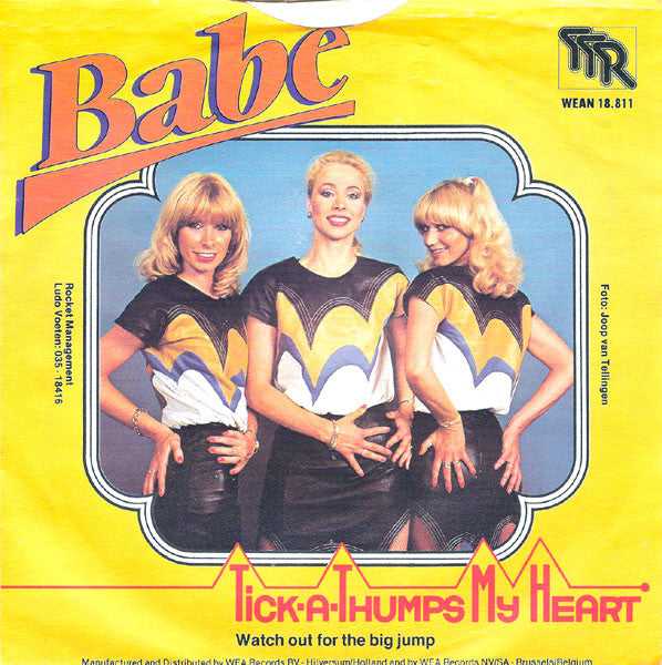 Babe - Tick-A-Thumps My Heart 24018 28712 Vinyl Singles Goede Staat