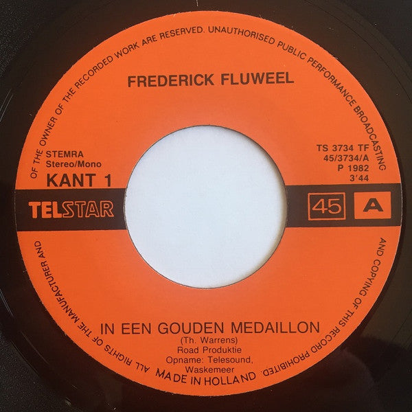 Frederick Fluweel - In Een Gouden Medaillon 14927 Vinyl Singles Goede Staat