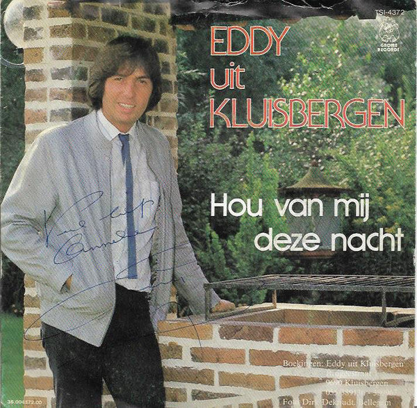 Eddy Uit Kluisbergen - Hou van Mij Deze Nacht 03288 Vinyl Singles Goede Staat