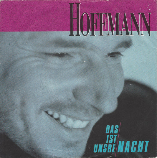 Michael Hoffmann - Das Ist Unsre Nacht 21312 Vinyl Singles Goede Staat