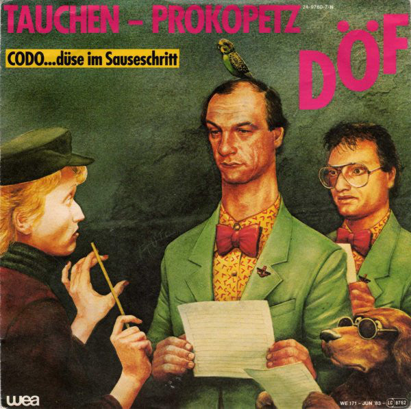 Tauchen - Prokopetz / DÖF - Codo...Düse Im Sauseschritt 29301 Vinyl Singles Goede Staat