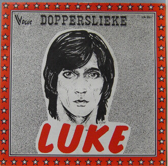 Luke - Dopperslieke 32027 Vinyl Singles Goede Staat