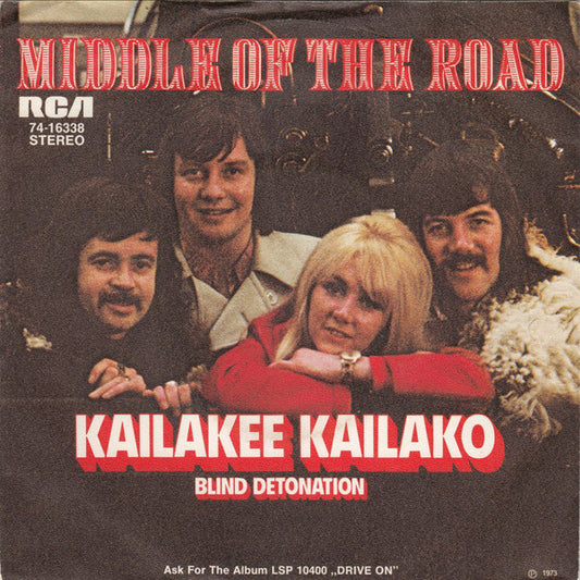 Middle Of The Road - Kailakee Kailako 27693 Vinyl Singles Goede Staat