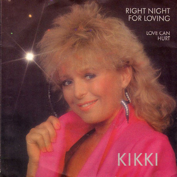 Kikki Danielsson - Right Night For Lovin' 19817 Vinyl Singles Goede Staat