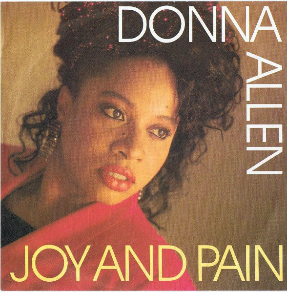 Donna Allen - Joy And Pain 37756 Vinyl Singles Goede Staat