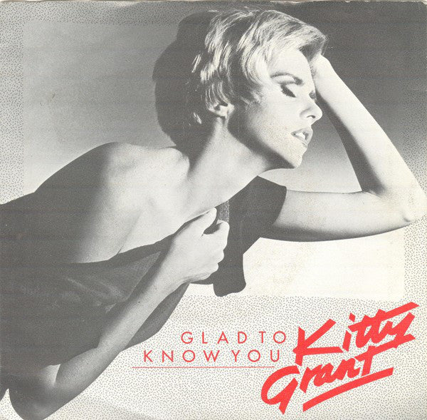 Kitty Grant - Glad To Know You 20029 Vinyl Singles Goede Staat