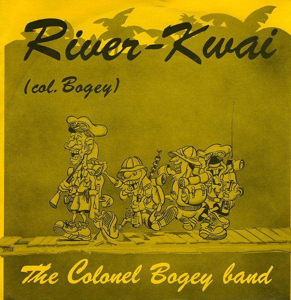 Colonel Bogey Band - River-Kwai 12593 Vinyl Singles Goede Staat