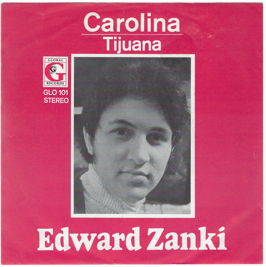 Edward Zanki - Carolina 23713 Vinyl Singles Goede Staat