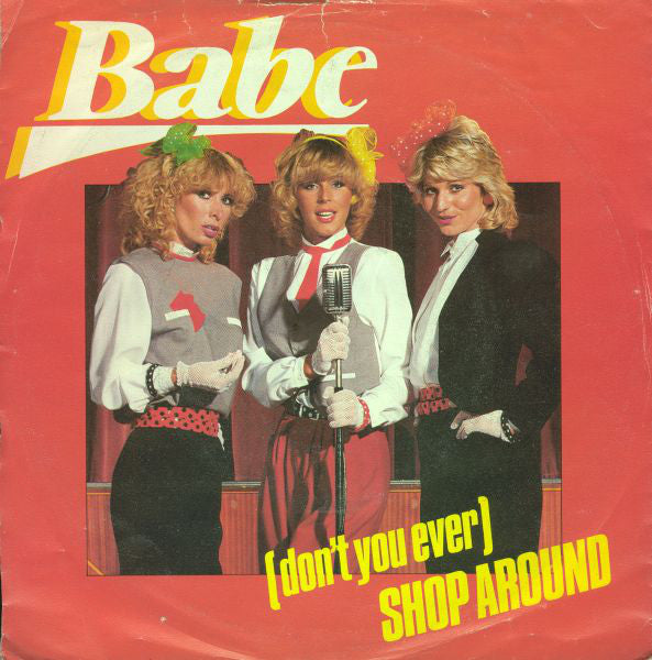 Babe - (Don't You Ever) Shop Around 11407 Vinyl Singles Goede Staat