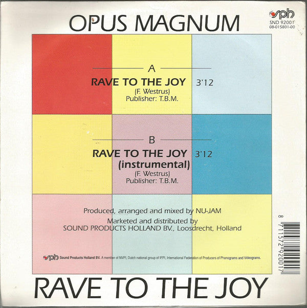 Opus Magnum - Rave To The Joy 19560 Vinyl Singles Goede Staat