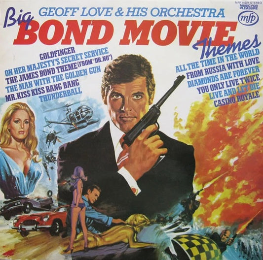 Geoff Love & His Orchestra - Big Bond Movie Themes (LP) 46753 Vinyl LP Goede Staat