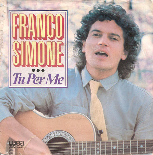 Franco Simone - Tu Per Me 21980 Vinyl Singles Goede Staat