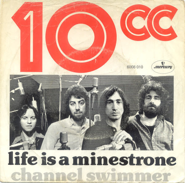 10cc - Life Is A Minestrone Vinyl Singles Goede Staat