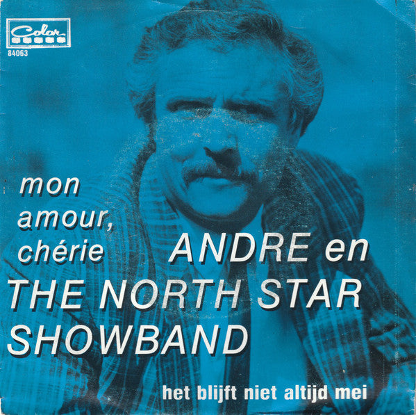 André Moss En The North Star Showband - Mon Amour, Cherie 32821 Vinyl Singles Goede Staat