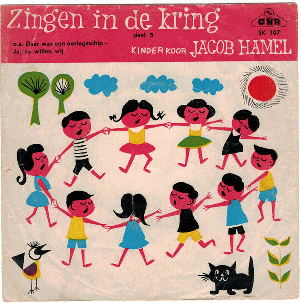 Kinderkoor Jacob Hamel - Zingen In De Kring 5 23263 Vinyl Singles Goede Staat