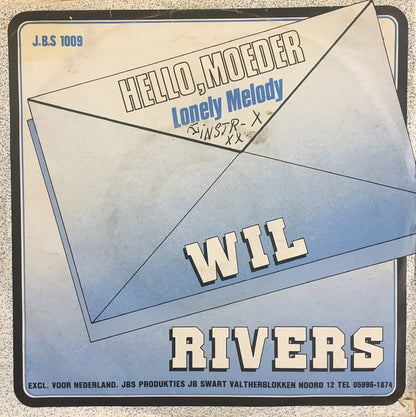 Wil Rivers - Hello Moeder 14207 Vinyl Singles Goede Staat