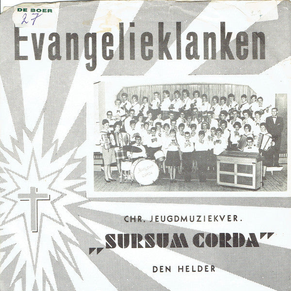 Christelijke Jeugdmuziekvereniging Sursum Corda - Evangelie Klanken 22261 Vinyl Singles Goede Staat