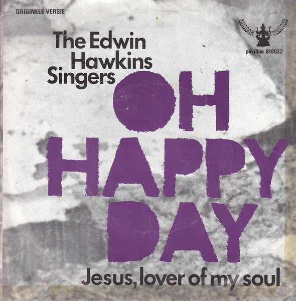 Edwin Hawkins Singers, The - Oh happy day 22913 Vinyl Singles Goede Staat