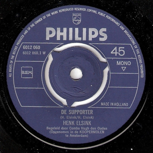 Henk Elsink - De Supporter 39710 Vinyl Singles Goede Staat