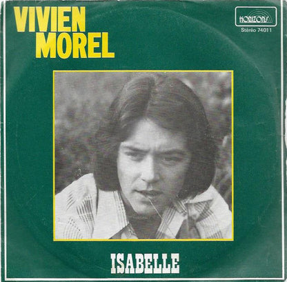 Vivien Morel ‎- Isabelle 11097 Vinyl Singles Goede Staat