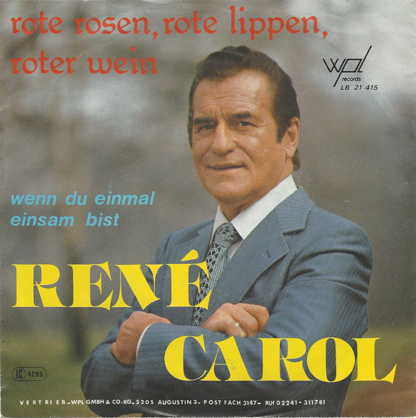 Rene Carol - Rote, Rosen, Rote Lippen, Roter Wein 21524 Vinyl Singles Goede Staat