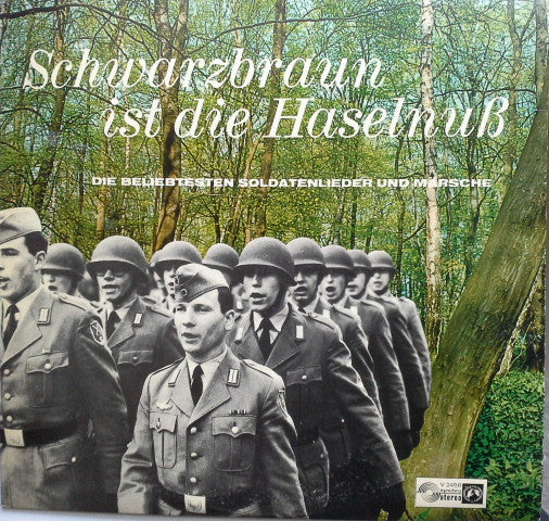 Heeresmusikkorps IV München - Schwarzbraun Ist Die Haselnuß  (LP) 46648 Vinyl LP Goede Staat