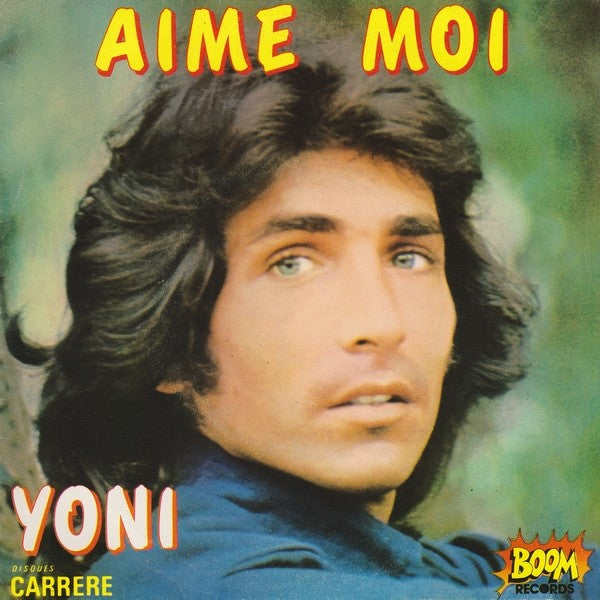 Yoni - Aime Moi 04242 Vinyl Singles Goede Staat