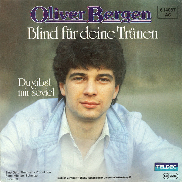 Oliver Bergen - Blind Für Deine Tränen 21273 Vinyl Singles Goede Staat