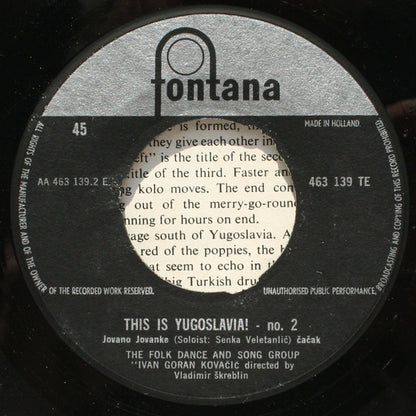 Folk Dance And Song Group Ivan Goran Kovačić - This Is Yugoslavia! - No. 2 29210 Vinyl Singles Goede Staat