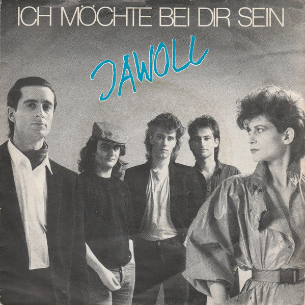 Jawoll - Ich Möchte Bei Dir Sein 21278 Vinyl Singles Goede Staat