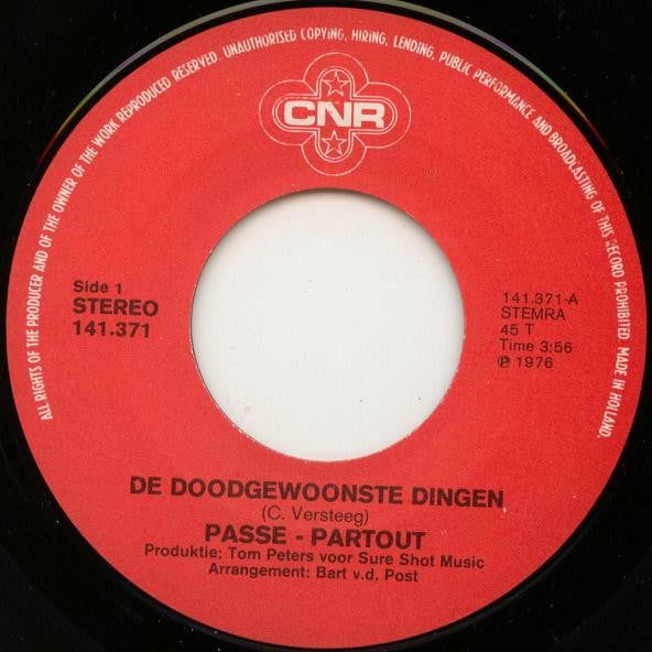 Passe-Partout - De Doodgewoonste Dingen 13636 Vinyl Singles Goede Staat