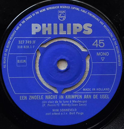 Wim Sonneveld - Een Zwoele Nacht In Krimpen Aan De IJssel 11710 Vinyl Singles Goede Staat