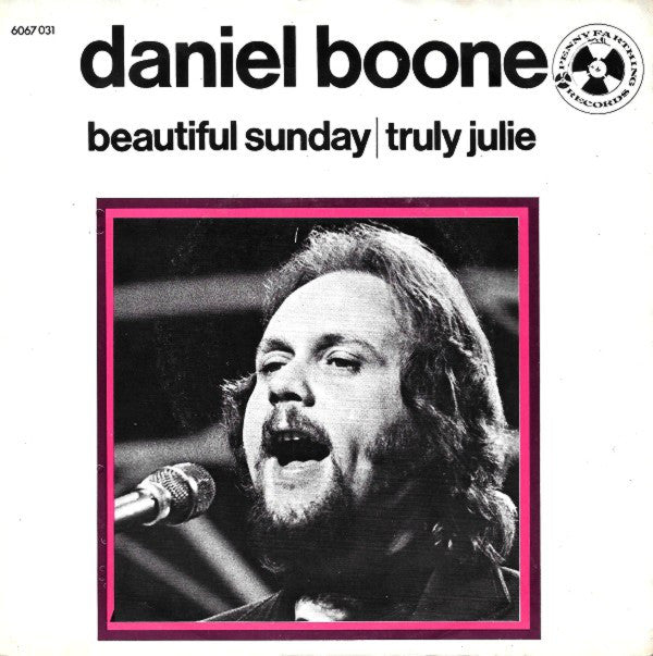 Daniel Boone - Beautiful Sunday 27065 Vinyl Singles Goede Staat