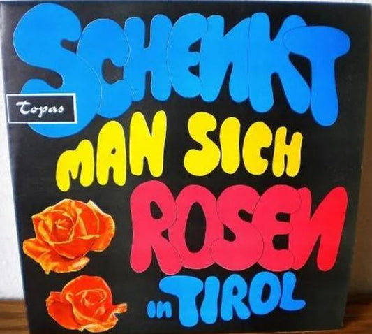 Großes Unterhaltungsorchester - Schenkt Man Sich Rosen In Tirol (LP) 41969 Vinyl LP Goede Staat