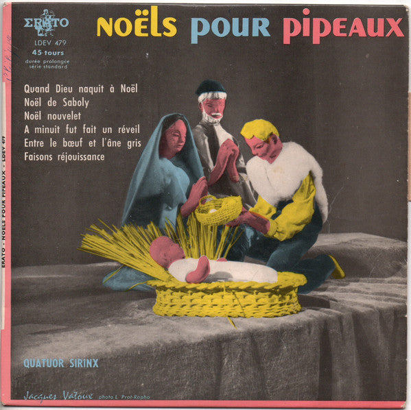 Quatuor Syrinx - Noëls Pour Pipeaux (EP) 08187 Vinyl Singles EP Goede Staat