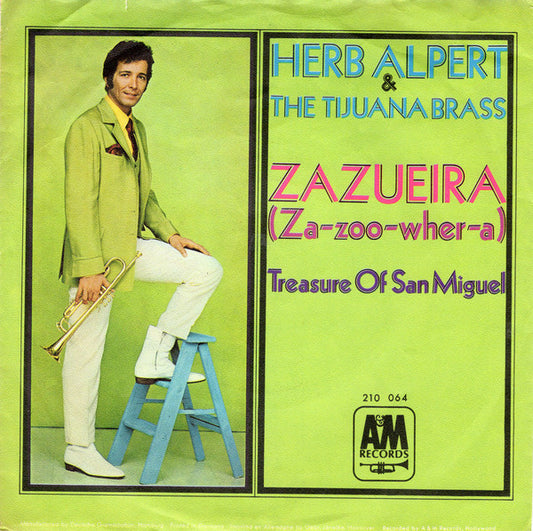 Herb Alpert & The Tijuana Brass - Zazueira 06303 Vinyl Singles Goede Staat