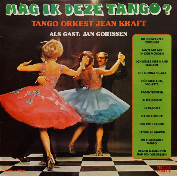 Tango Orkest Jean Kraft Als Gast: Jan Gorissen - Mag Ik Deze Tango (LP) 42503 Vinyl LP Goede Staat