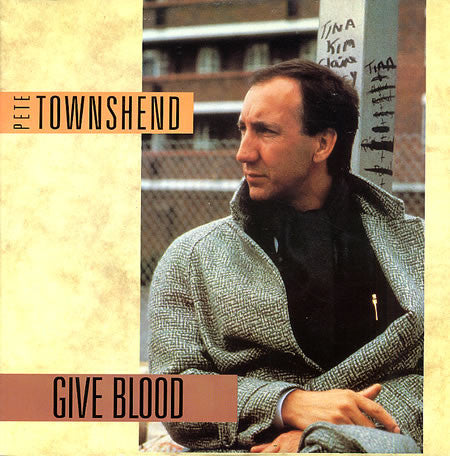 Pete Townshend - Give Blood 22511 Vinyl Singles Goede Staat