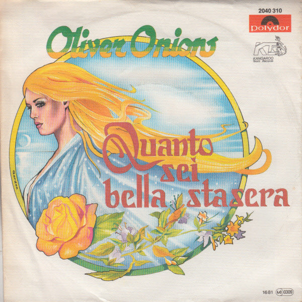 Oliver Onions - Quanto Sei Bella Stasera 22251 Vinyl Singles Goede Staat