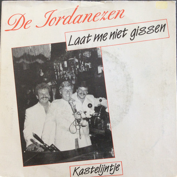 Jordanezen - Laat Me Niet Gissen 15365 Vinyl Singles Goede Staat