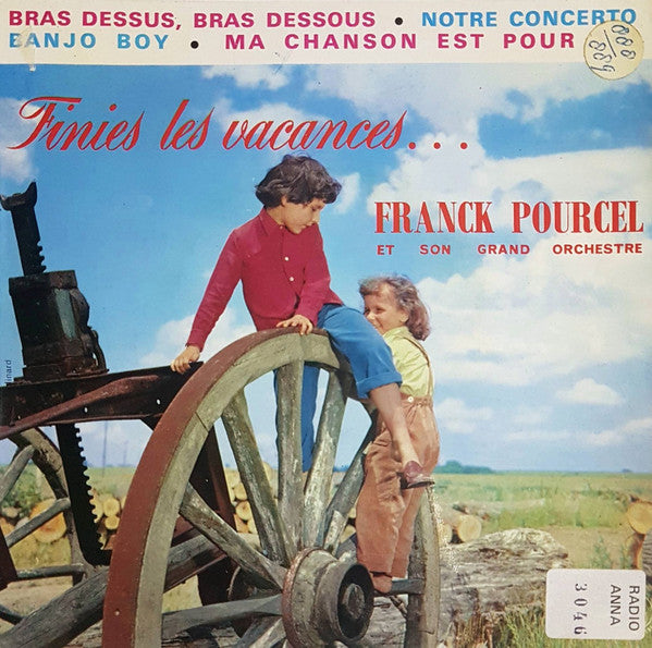 Franck Pourcel Et Son Grand Orchestre - Finies Les Vacances... 19272 Vinyl Singles Goede Staat