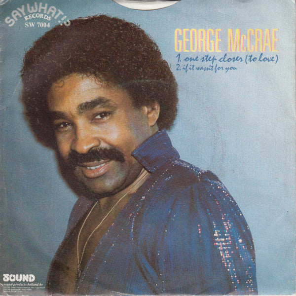 George McCrae - One step closer 03416 23207 Vinyl Singles Goede Staat