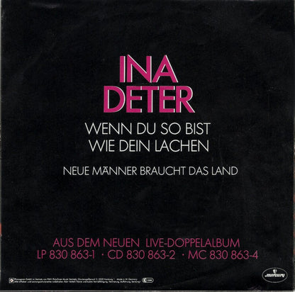 Ina Deter - Wenn Du So Bist Wie Dein Lachen Live 21605 Vinyl Singles Goede Staat