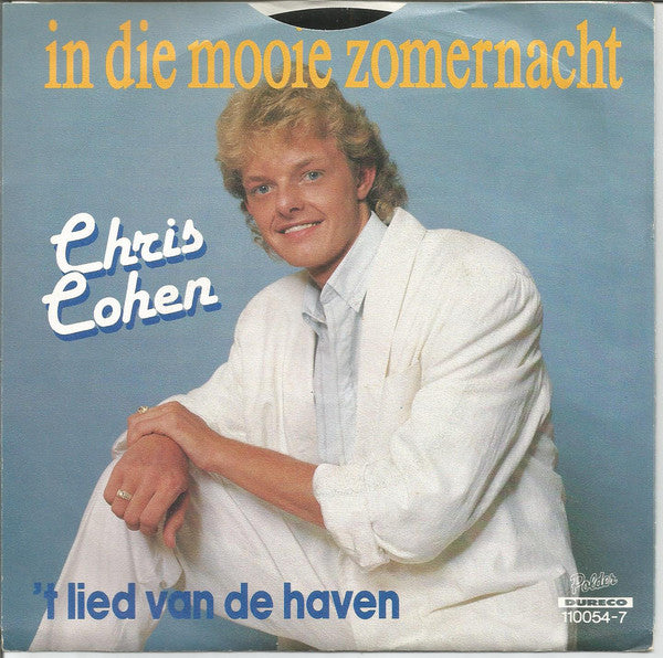 Chris Cohen - In Die Mooie Zomernacht 12550 Vinyl Singles Goede Staat