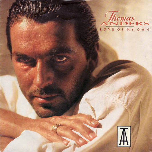 Thomas Anders - Love Of My Own 21283 Vinyl Singles Goede Staat