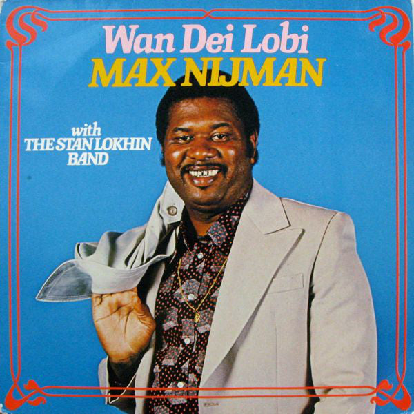 Max Nijman With The Stan Lokhin Band - Wan Dei Lobi (LP) 45032 (B) Vinyl LP Goede Staat