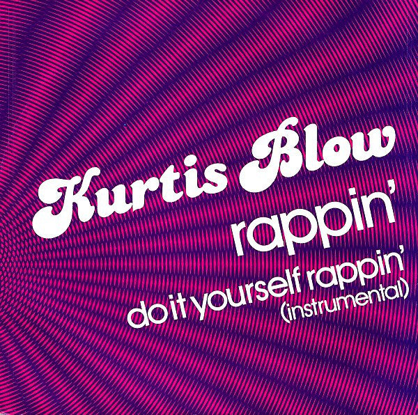 Kurtis Blow - Rappin' 35846 Vinyl Singles Goede Staat